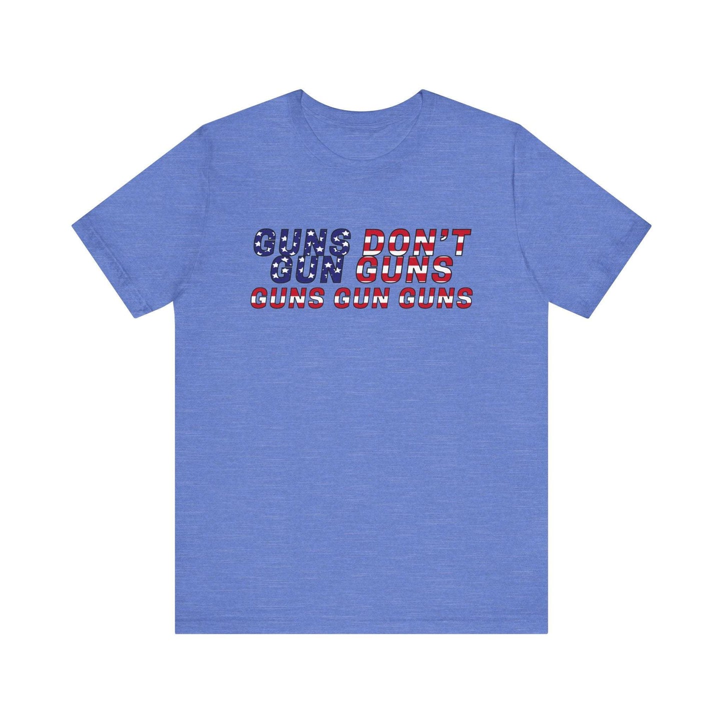 Unisex Tee Pro Gun Parody Argument Shirt
