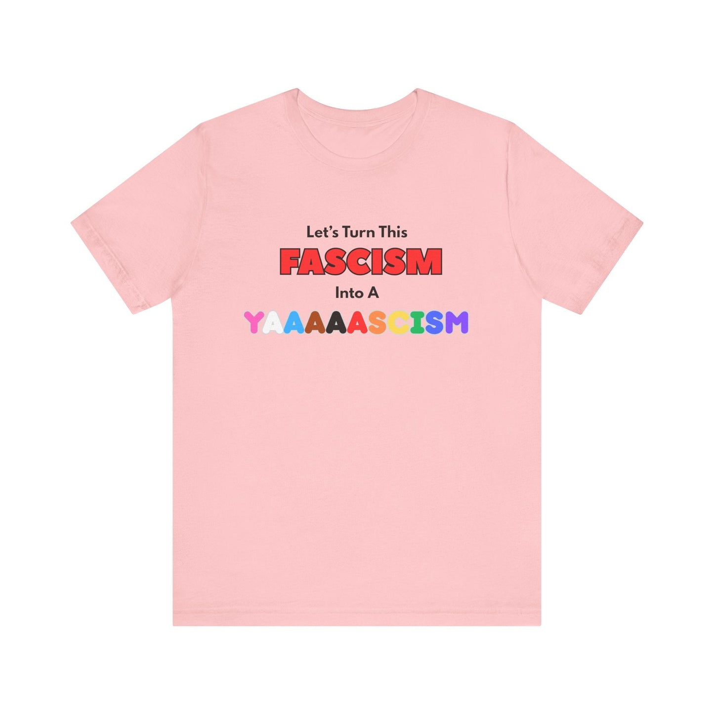 Yascism Tee Printify