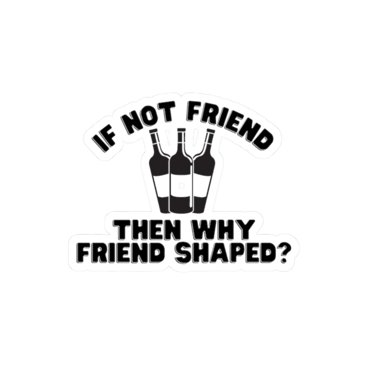 Wine Friend Stickers