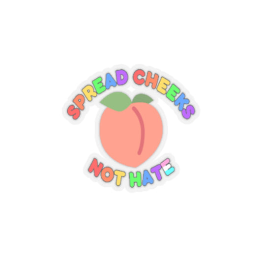 funny lgbtq sticker spread cheeks not hate