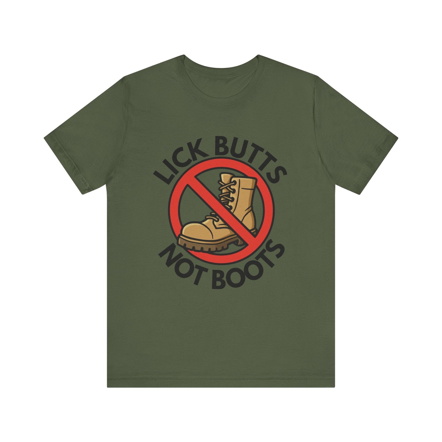 Lick Butts Not Boots Funny Unisex Jersey Short Sleeve Tee Printify