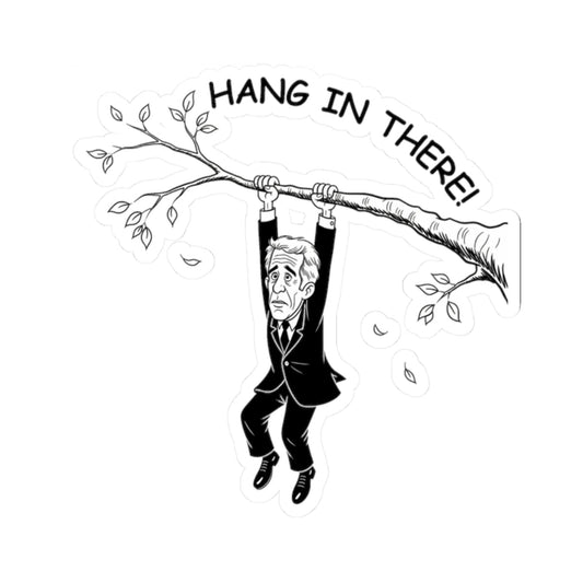 Jeffery Epstein Parody Hang In There Kiss-Cut Stickers Printify
