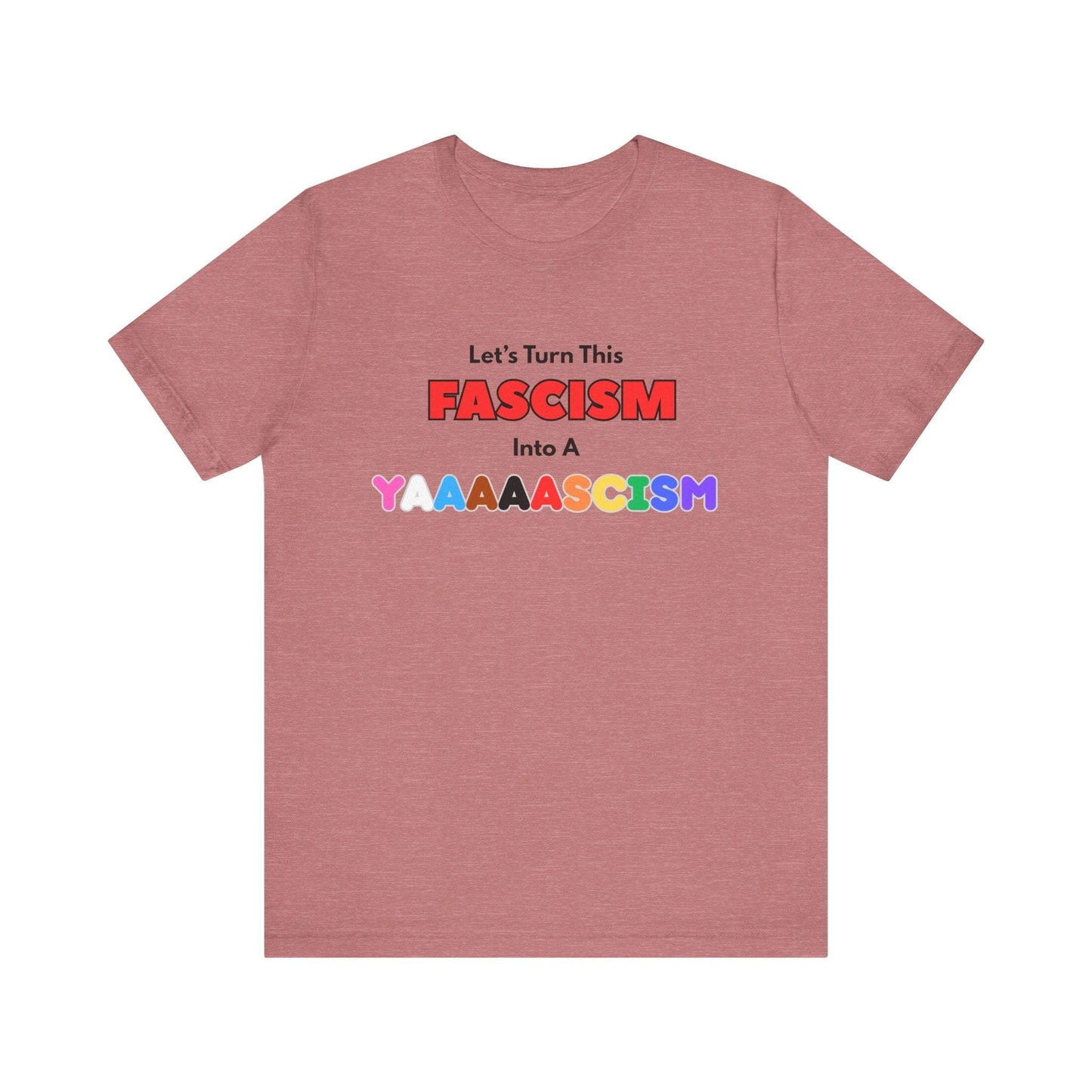 Yascism Tee Printify