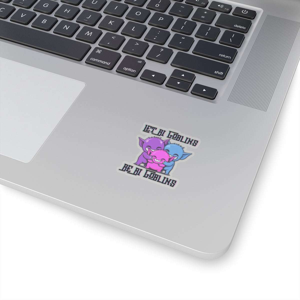 Let Bi Goblins Be Big Goblins Stickers Printify