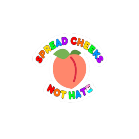 funny lgbtq sticker spread cheeks not hate