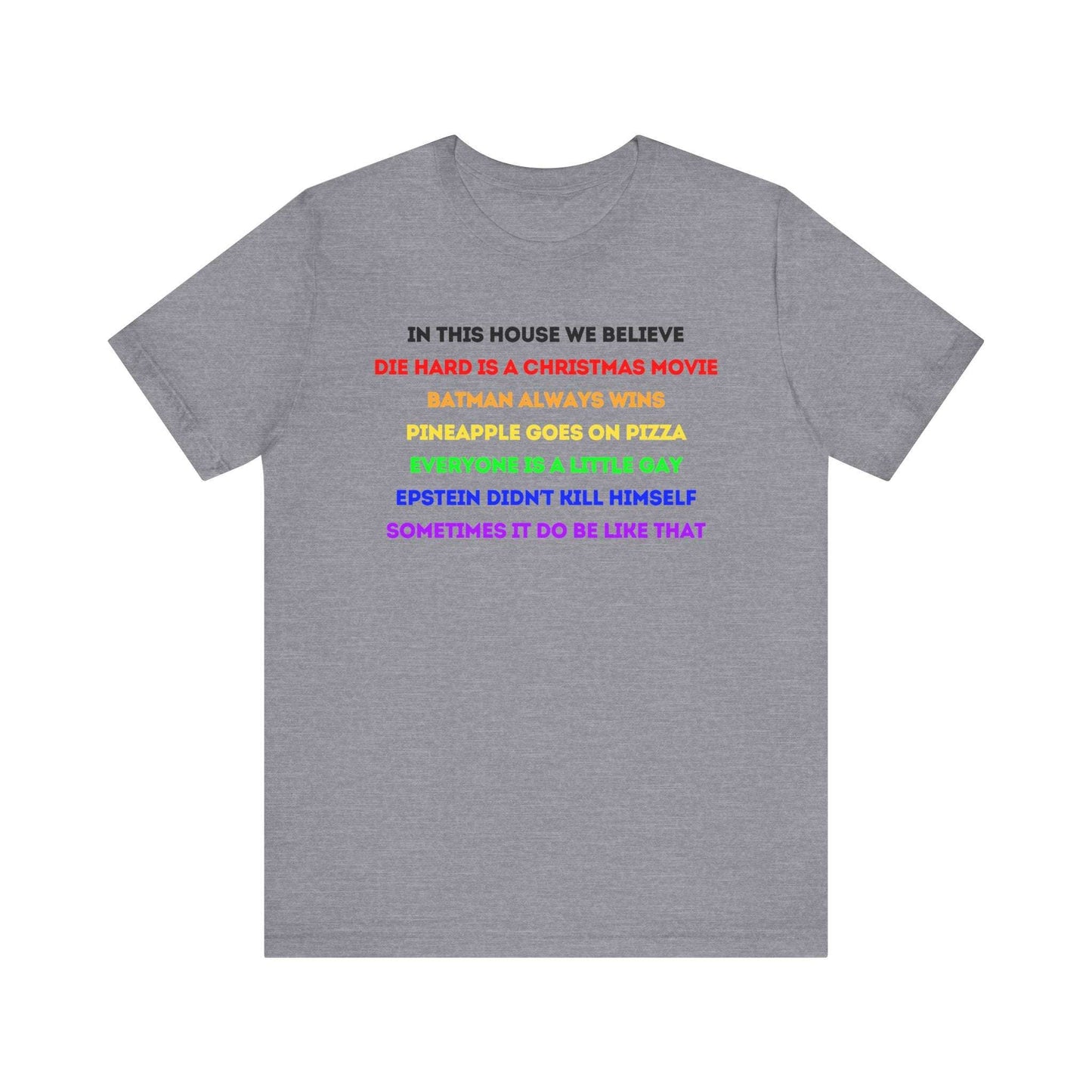 grey funny In This House Short Sleeve Tee