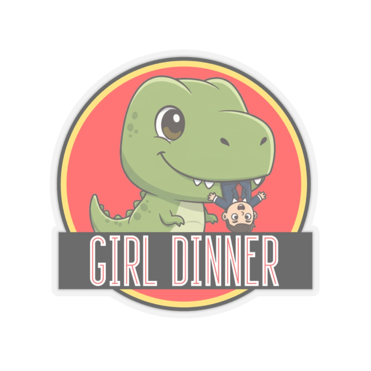 Jurassic Park Parody Sticker: Girl Dinner Meme Funny Sticker