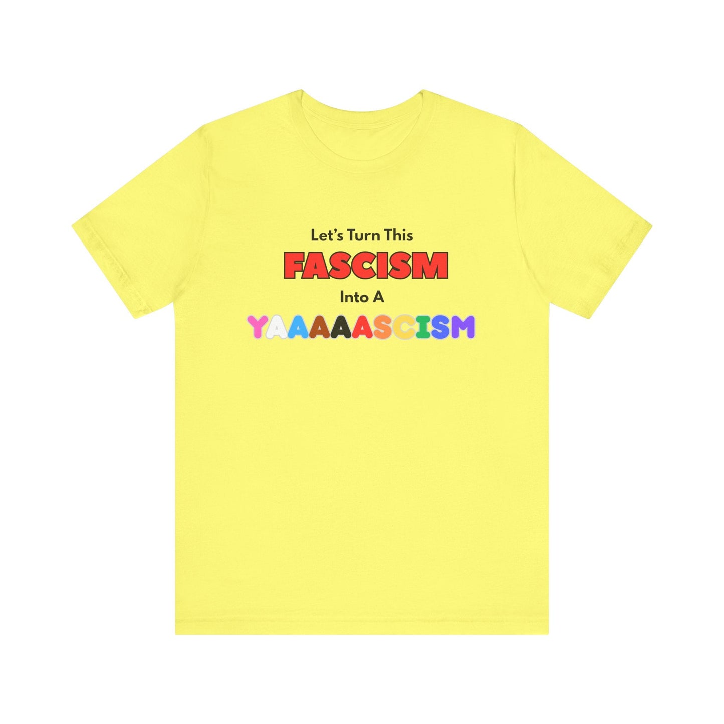 Yascism Tee Printify