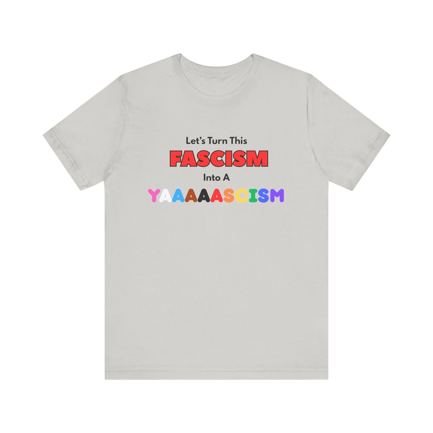 Yascism Tee Printify